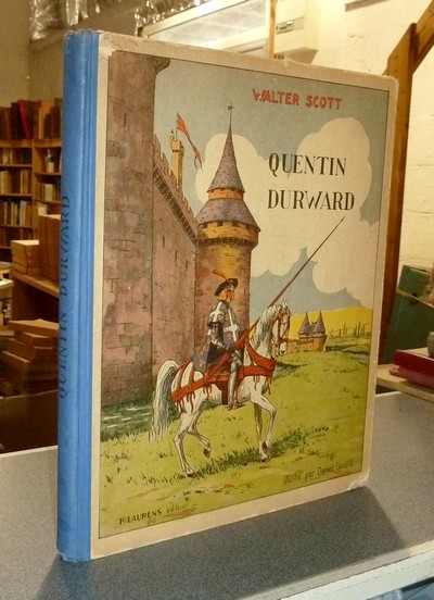 livre ancien - Quentin Durward - Scott, Walter