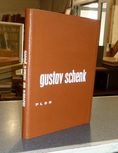 livre ancien - Histoire du timbre-poste - Schenk, Gustav