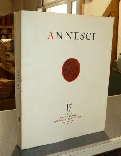 Annesci n° 17 - Annecy pendant l'année terrible 1870-1871 - Annesci