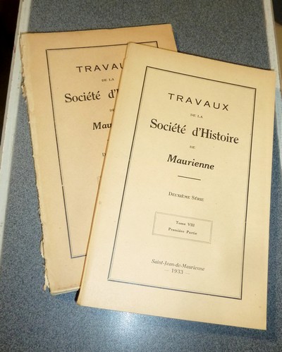 livre ancien - Société d'Histoire et d'Archéologie de Maurienne - Tome VIII, Deuxième Série, Première et Deuxième parties, 1933 - 1936 (2 volumes) - 