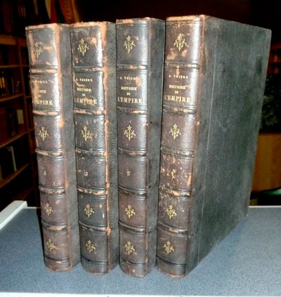 Histoire de l'Empire. Faisant suite à l'Histoire du Consulat (4 volumes) - Thiers, A.