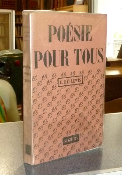 Poésie pour tous (Poetry for you) - Day Lewis, C.