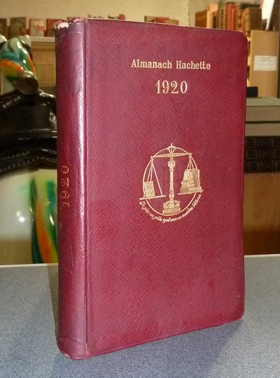 Almanach Hachette 1920 - Petite encyclopédie populaire de la vie pratique - Almanach Hachette