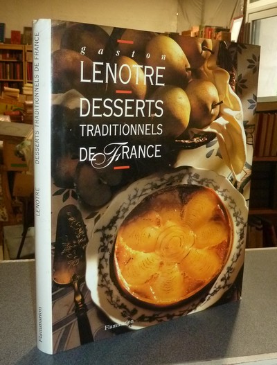 Desserts traditionnels de France - Lenotre, Gaston