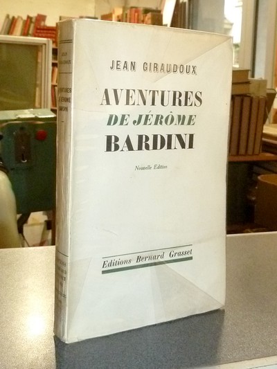 Aventures de Jérôme Bardini - Giraudoux, Jean
