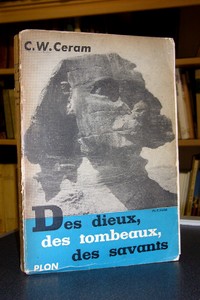 livre ancien - Des Dieux, des Tombeaux, des Savants - Ceram, C. W.