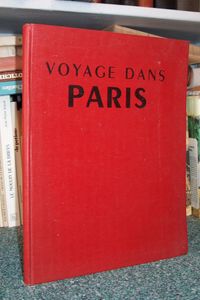 livre ancien - Voyage dans Paris - Mac Orlan - Arthaud - Bovis - Durand - Grono - Jahan - René Jacques - Roubier
