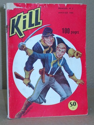 Livre ancien - Kill N° 2 - 