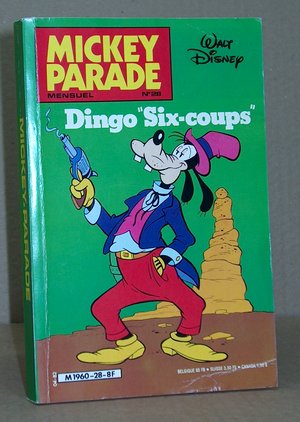 Mickey Parade, 2ème série N° 28 - Dingo « Six-coups »