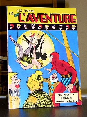 Les Héros de l'aventure - 54 - La  Jeune fille du cirque