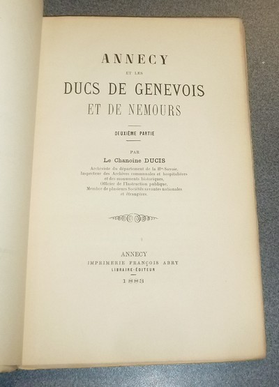 Annecy et les Ducs de Genevois et de Nemours (deuxième partie)