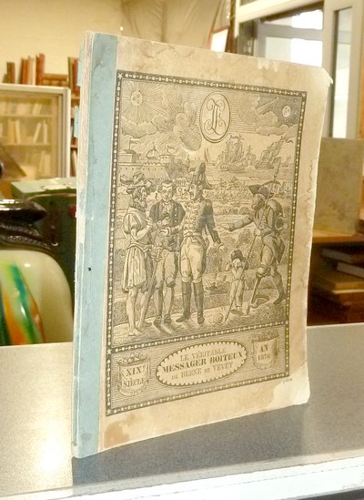 Le Véritable Messager Boiteux de Berne et Vevey, pour l'An de grâce 1876. Almanach historique. 169e année