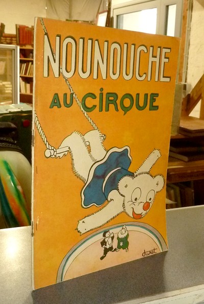 Nounouche au cirque - Durst