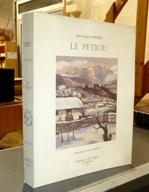 livre ancien - Le Petiou - Perrier, Jean-Gaspard
