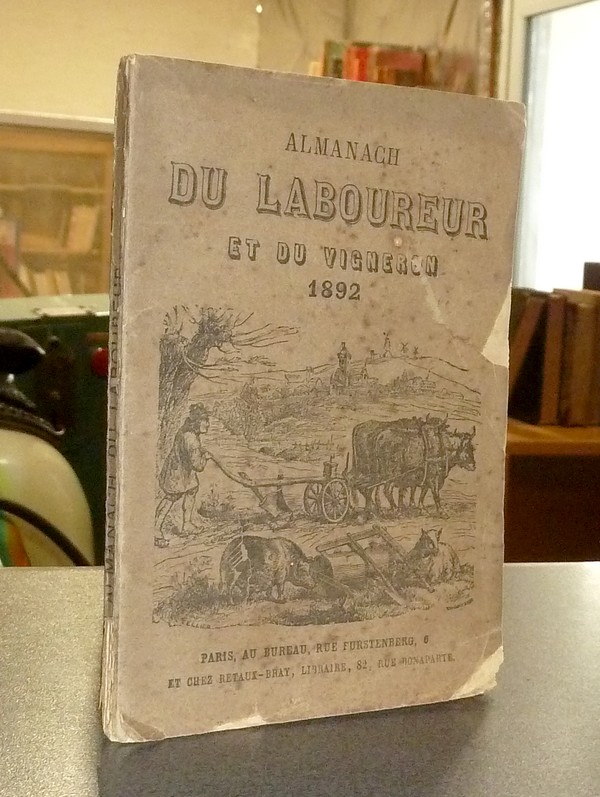 Almanach du Laboureur et du Vigneron - 1892 - 