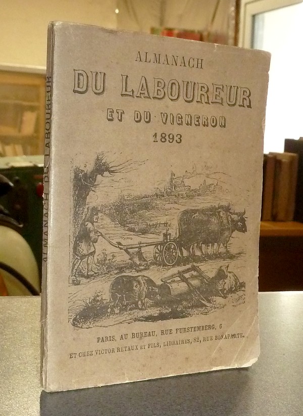 Almanach du Laboureur et du Vigneron - 1893 - 