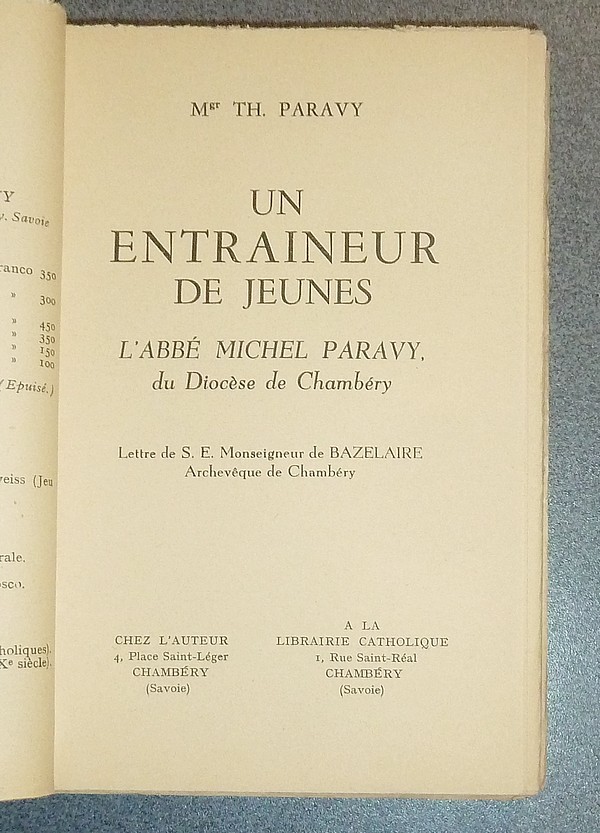Un entraineur de Jeunes, l'Abbé Michel Paravy du Diocèse de Chambéry