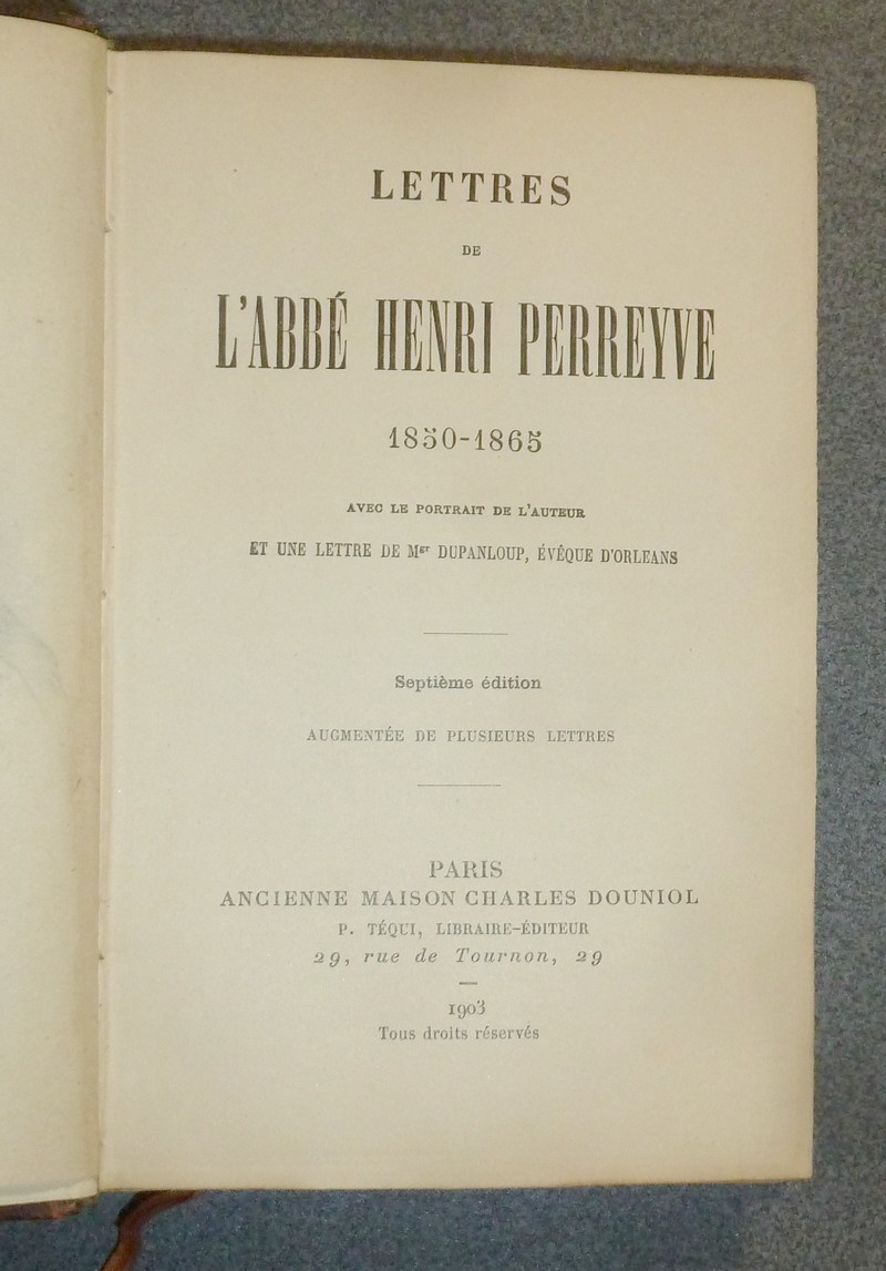 Lettres de l'Abbé Henri Perreyve 1850-1865
