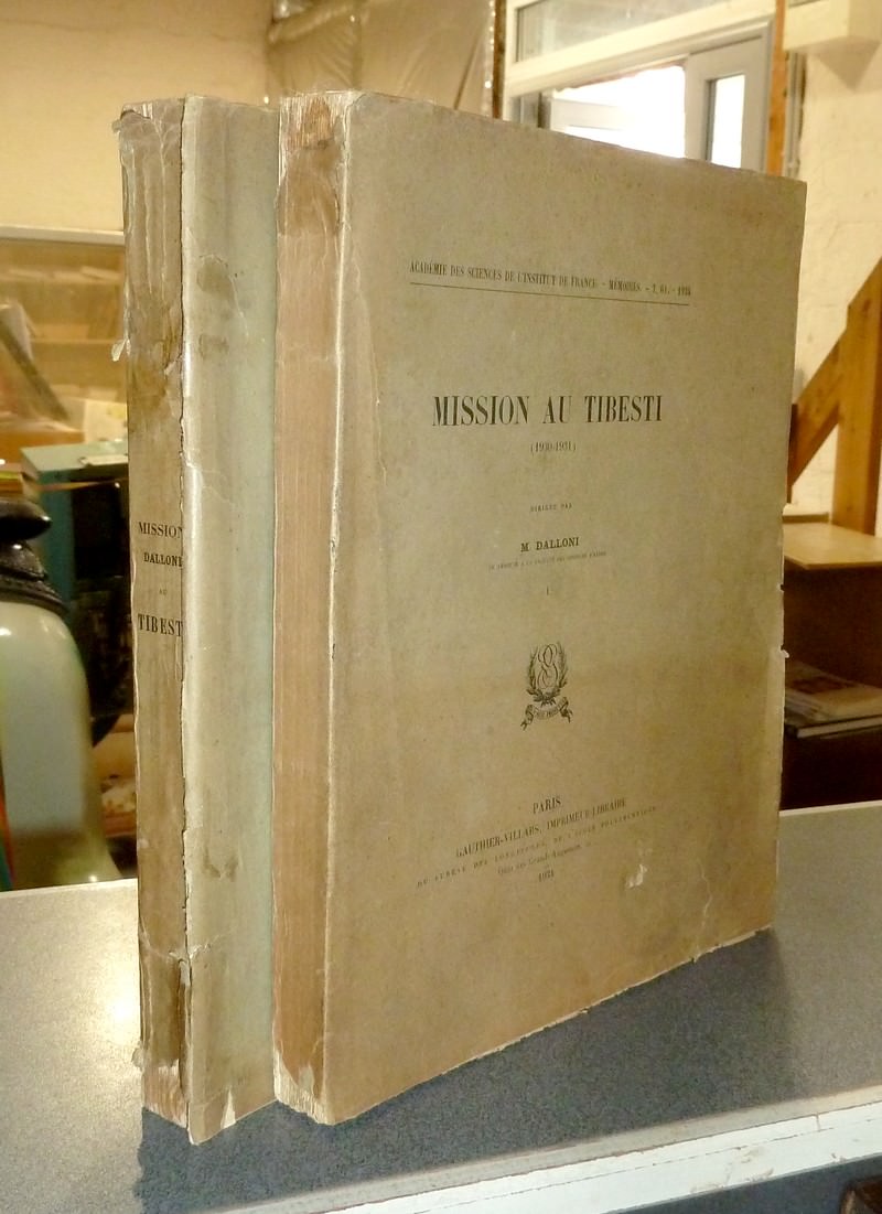 livre ancien - Mission au Tibesti (1930-1931) (2 volumes de l'Académie des sciences de l'Institut de France, Mémoires T. 61 et 62) - Dalloni