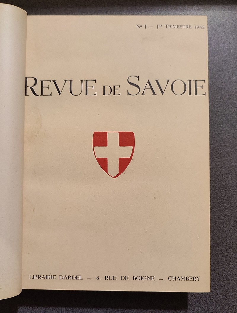 Revue de Savoie. Reliure de la 2 année, 1942, du n° 1 au 5 (Noël) - Revue de Savoie
