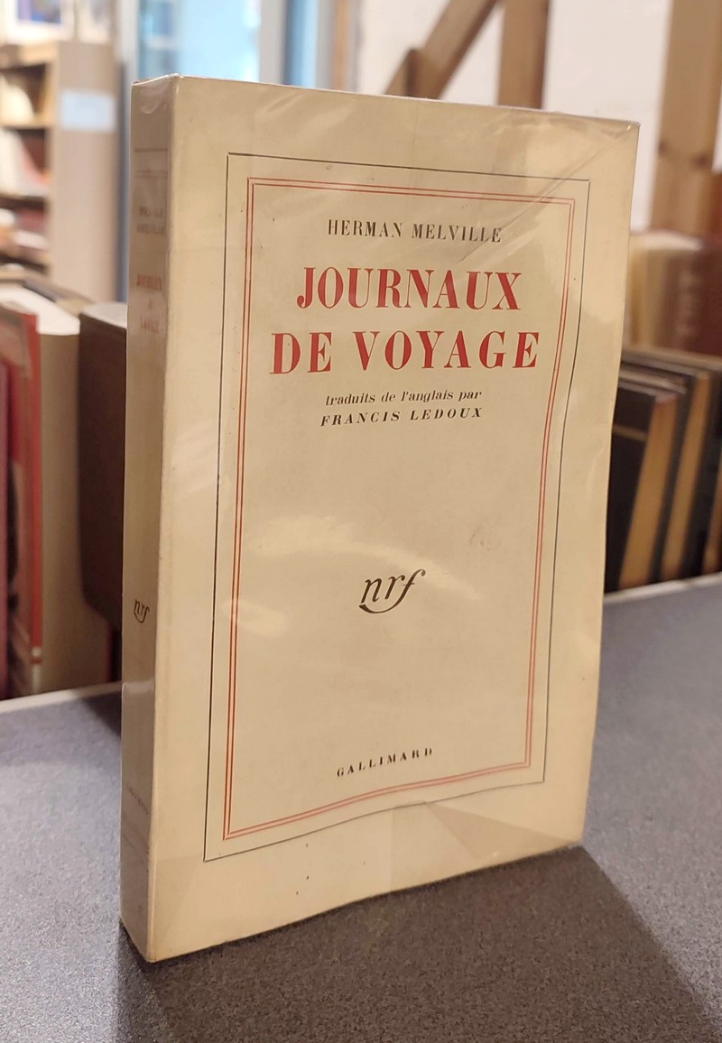 livre ancien - Journaux de voyage - Melville, Herman