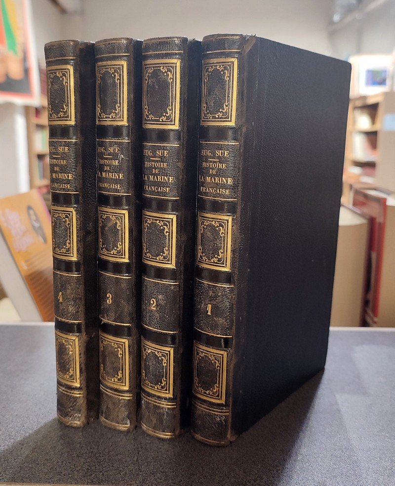 Histoire de la Marine française (complet en 4 volumes, 1844) - Sue, Eugène