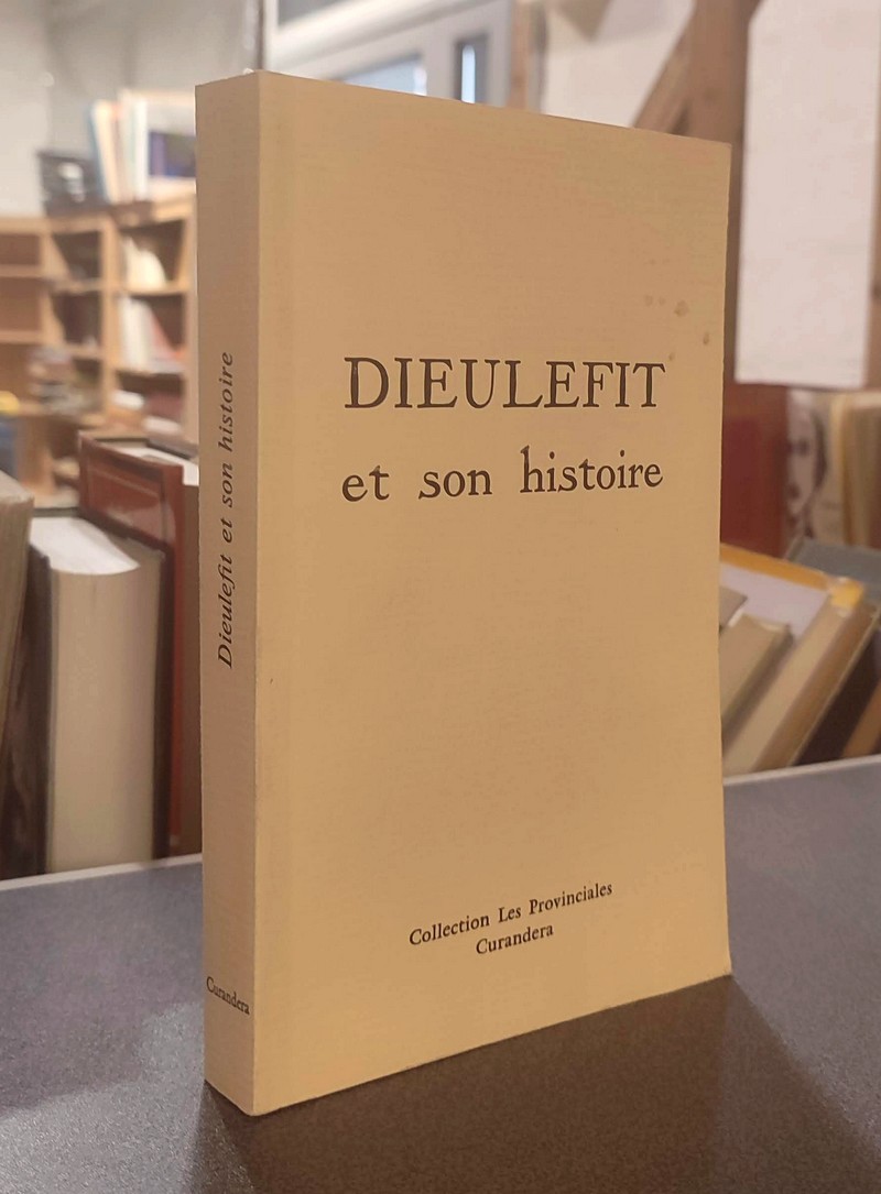 Dieulefit et son Histoire - 