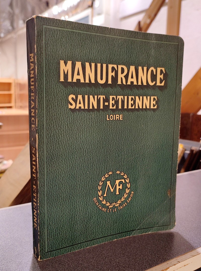 livre ancien - Manufrance - Catalogue de la Manufacture Française d'Armes & Cycles, Saint-Étienne, 1953 - 
