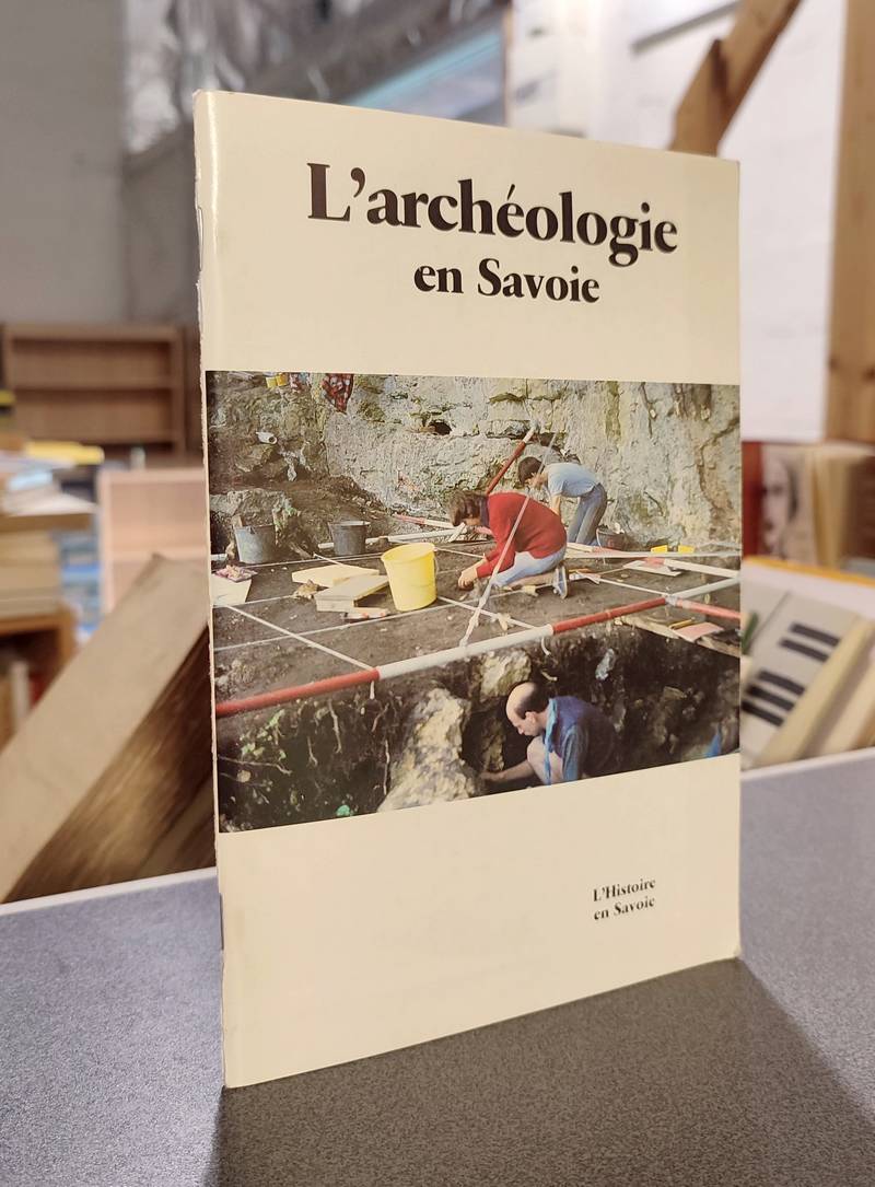 livre ancien - L'archéologie en Savoie - 