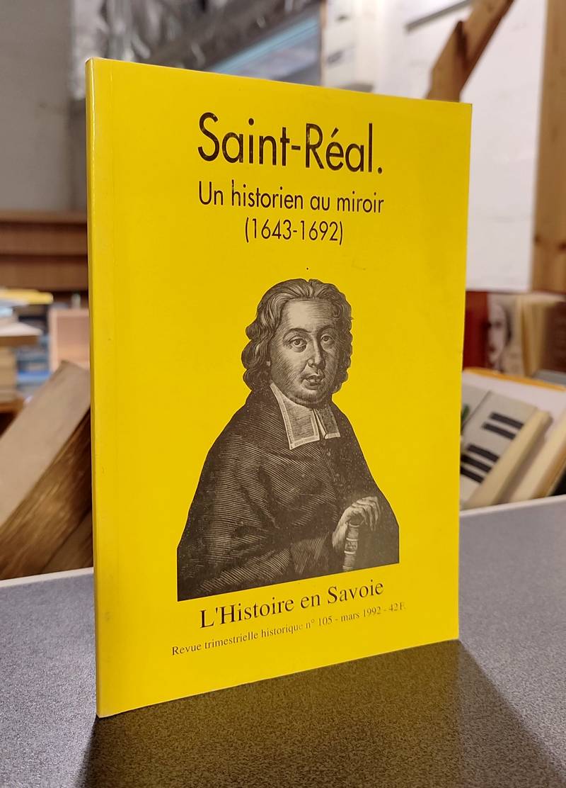 livre ancien - Saint-Réal. Un historien au miroir (1643-1692) - Mansau, Andrée