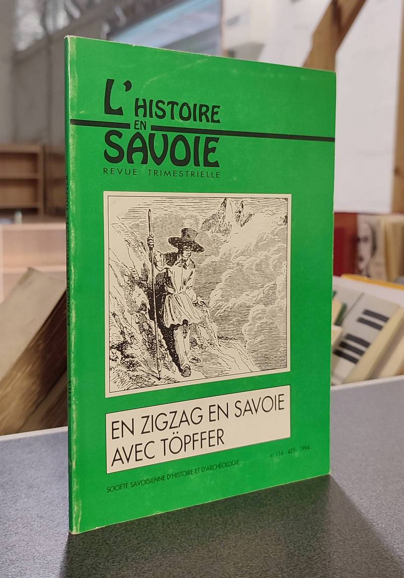 En Zigzag en Savoie avec Topffer - Palluel-Gaillard, André