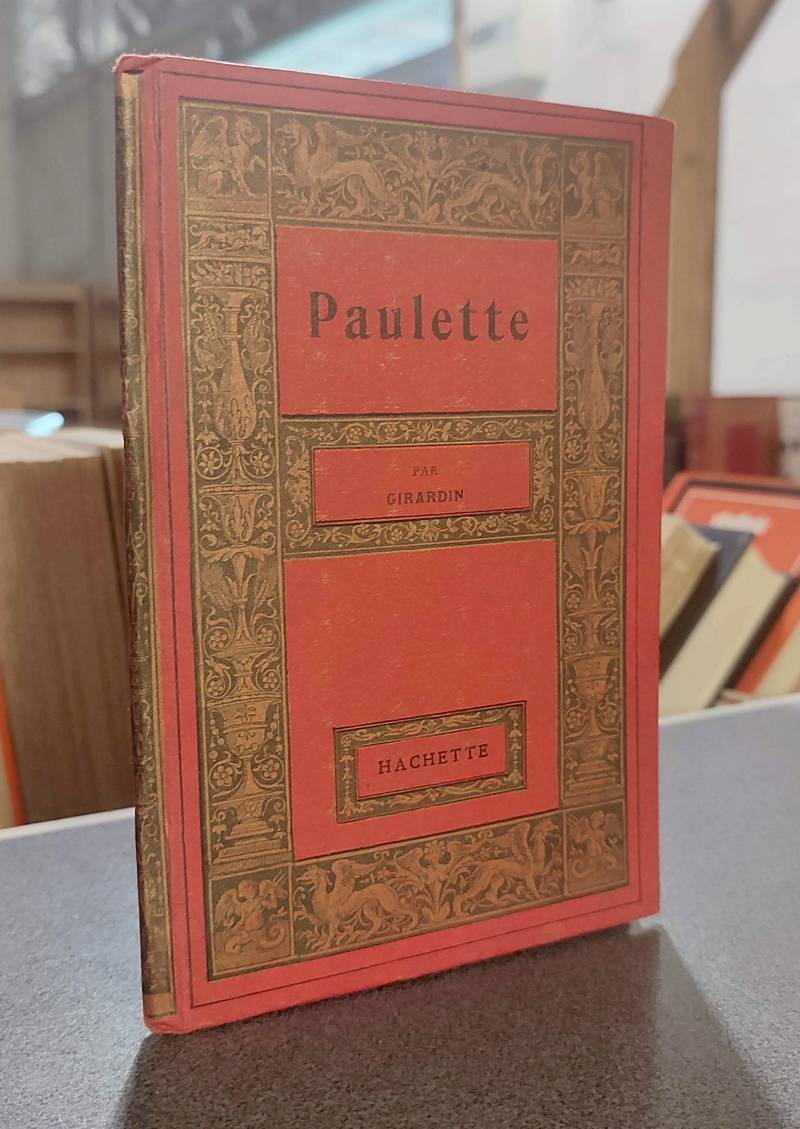 livre ancien - Paulette - Girardin, J.