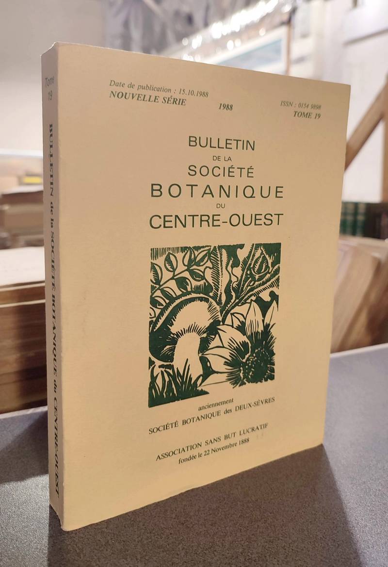 livre ancien - Bulletin de la société botanique du Centre-ouest, Tome 19 - 1988 - Collectif