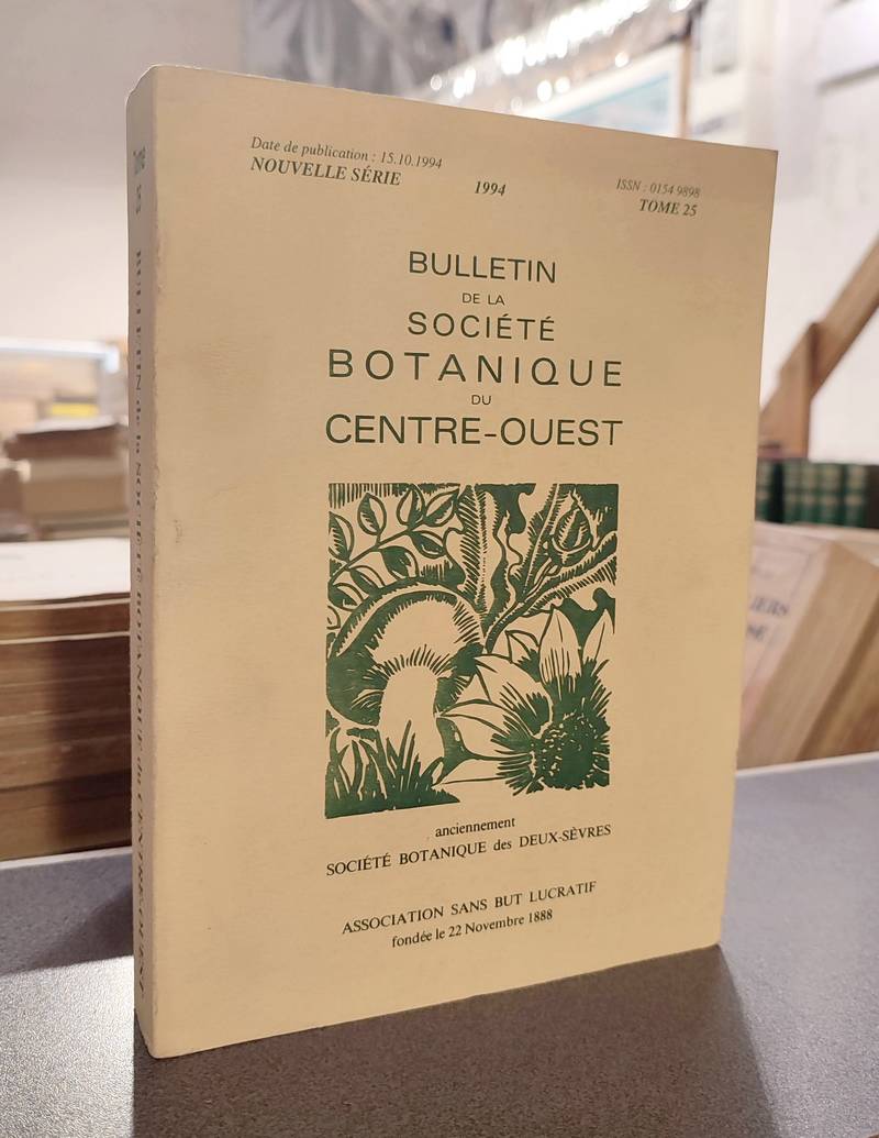 Bulletin de la société botanique du Centre-ouest, Tome 25 - 1994