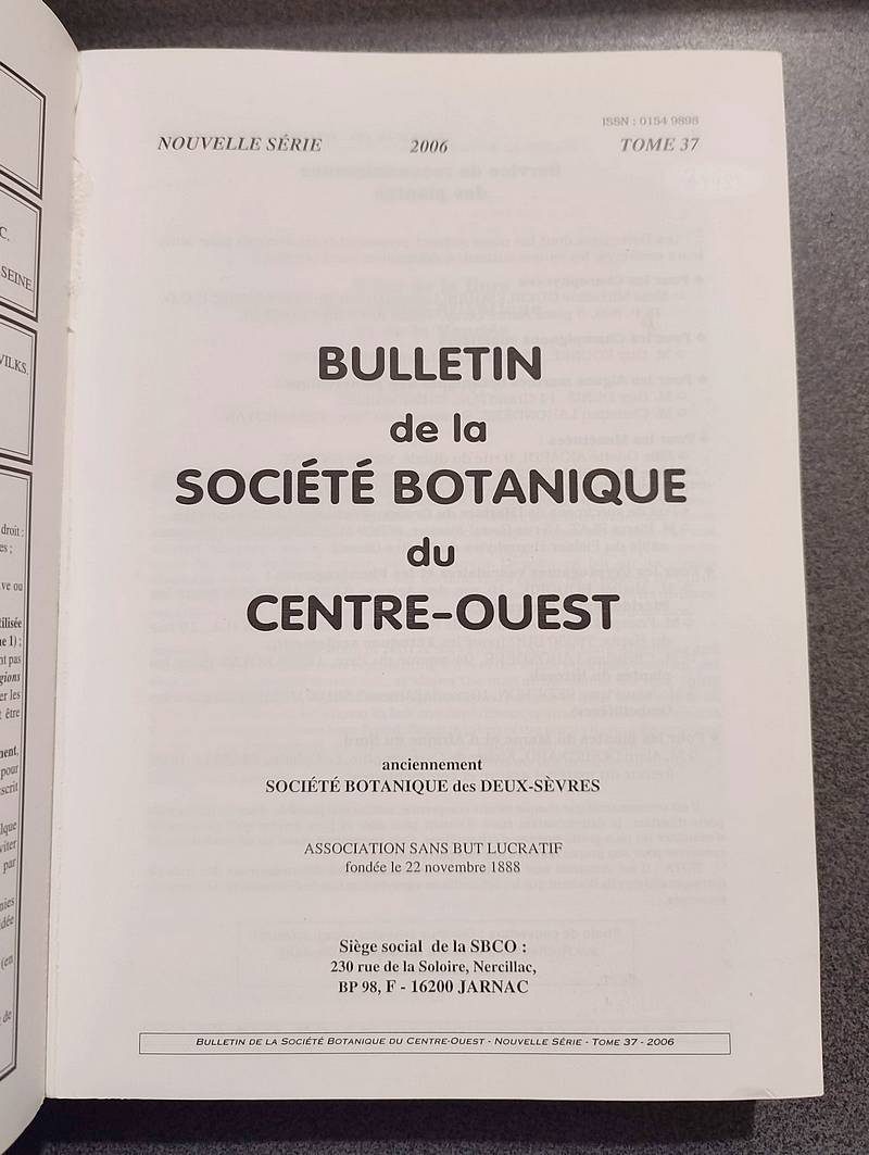 Bulletin de la société botanique du Centre-ouest, Tome 37 - 2006