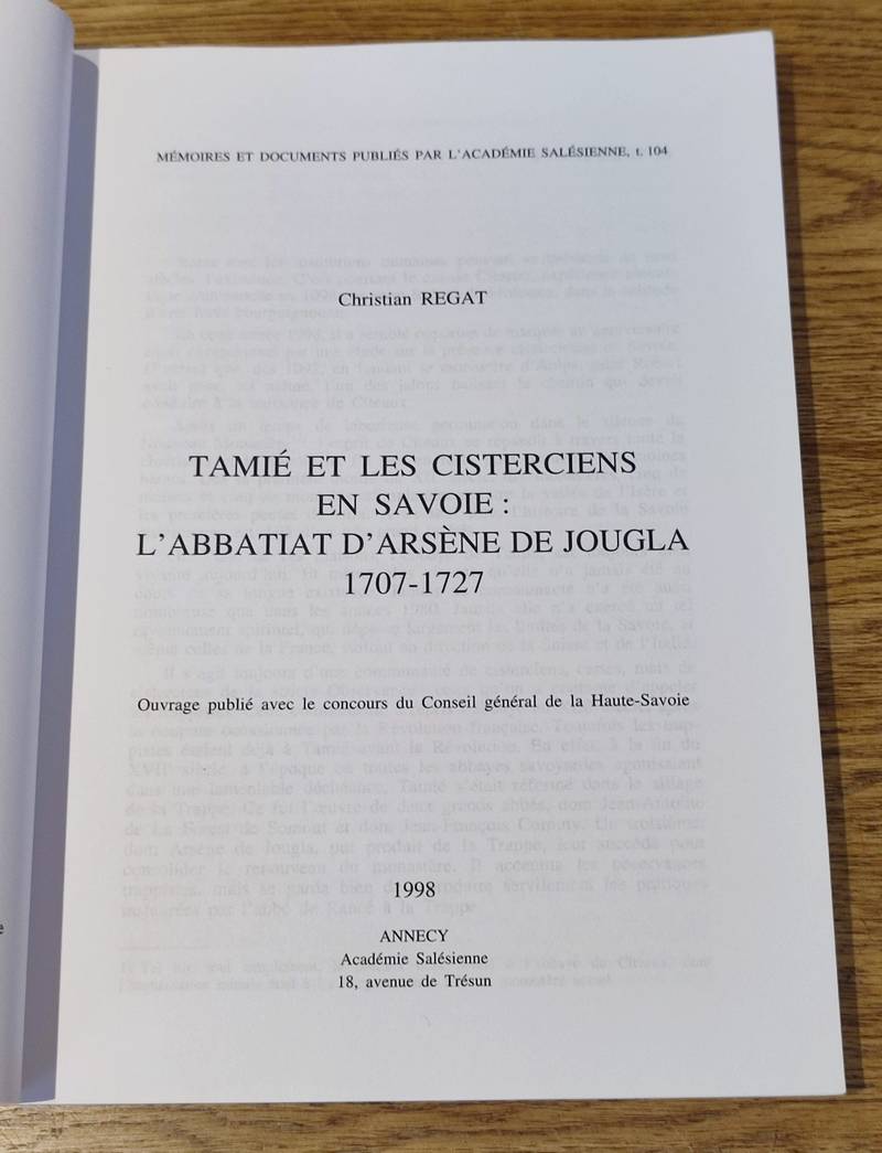Tamié et les cisterciens en Savoie. L'Abbatiat d'Arsène de Jougla 1707-1727