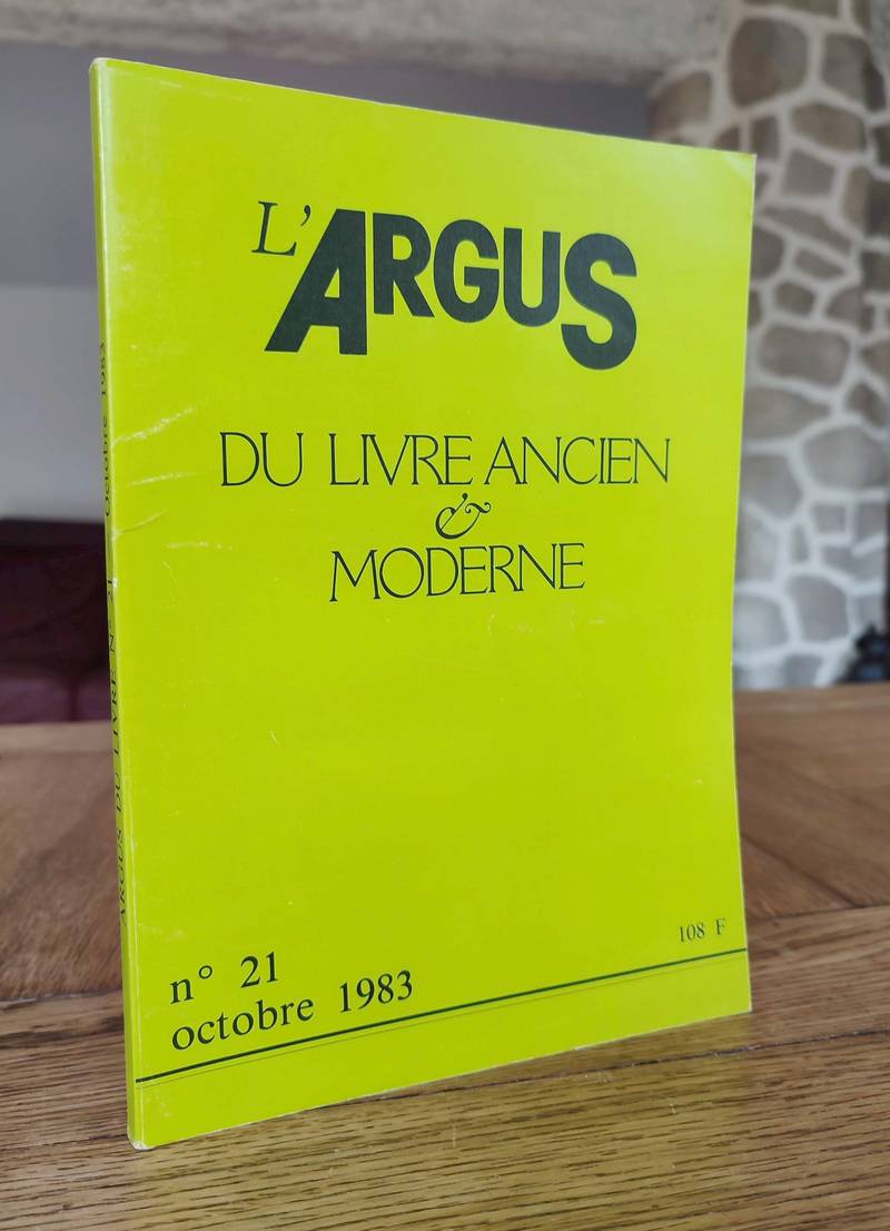 L'Argus du Livre ancien & moderne. N° 21 octobre 1983 - Collectif
