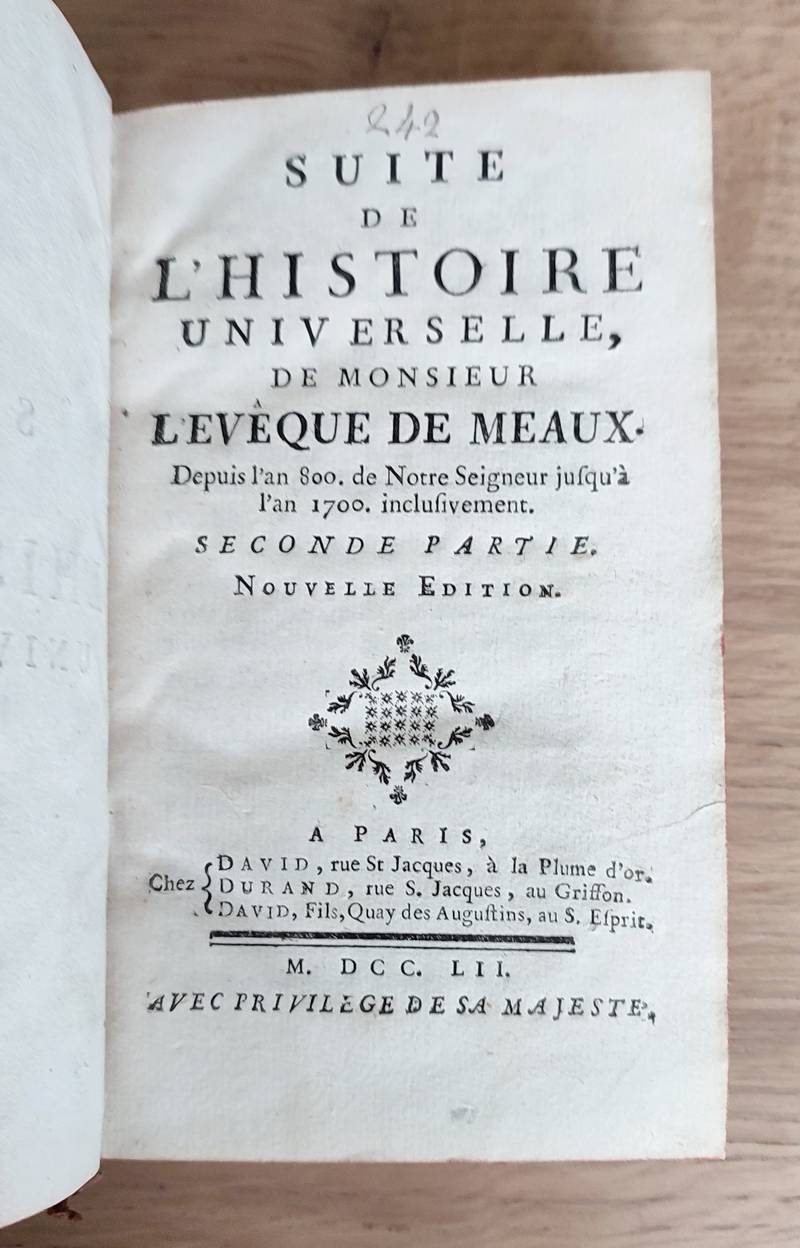 Discours sur l'Histoire universelle, à Monseigneur le Dauphin Pour expliquer la suite de la Religion, & les changemens des Empires (2 volumes, 1752)