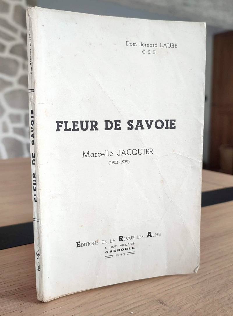 Fleur de Savoie, Marcelle Jacquier (1903 - 1939 )