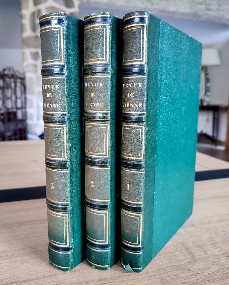 Revue de Vienne. Esquisses morales, littéraires, statistiques et industrielles. Tête de série en 3 beaux volumes 1837 - 1838 - 1839