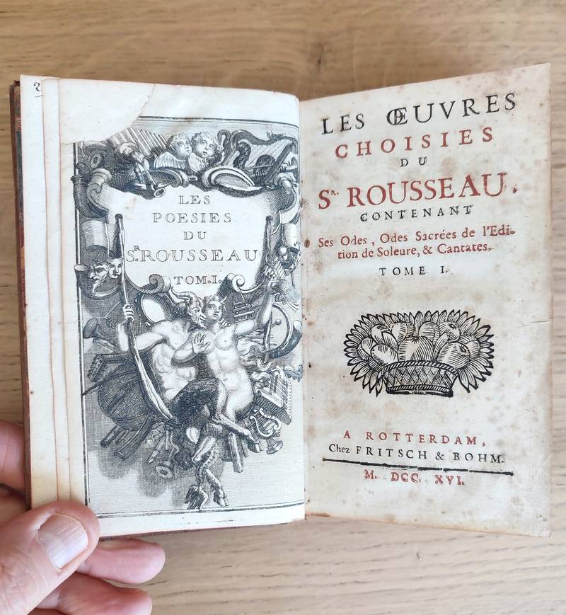 Les oeuvres choisies du Sr Rousseau, contenant ses Odes, Odes sacrées de l'édition de Soleure, & cantates (3 volumes en 1)