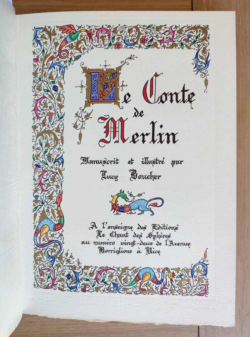 Un Conte de Merlin. Manuscrit de Lucy Boucher, imprimé sous forme d'incunable gravé