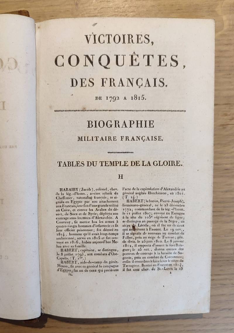 Victoires, conquêtes, désastres, revers et guerres civiles de 1792 à 1815. Tome vingt-cinquième et vingt-sixième (2 volumes) Appendices et errata suivi de Tables du temple de la gloire (biographie militaire (dictionnaire))