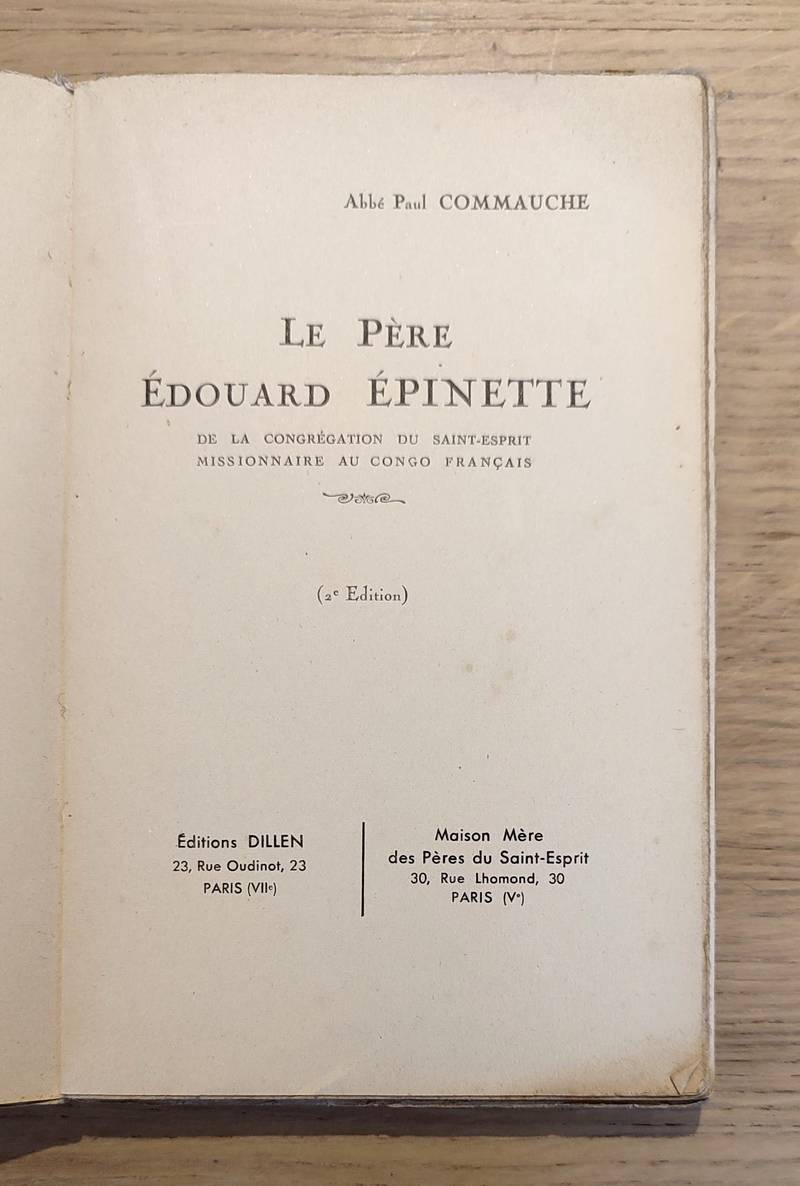 Le Père Édouard Épinette de la congrégation du Saint-Esprit, missionnaire au Congo français