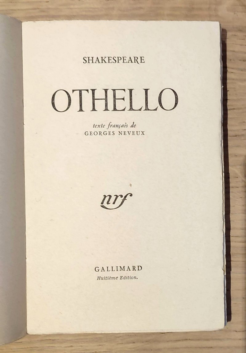 Othello. Texte français de Georges Neveux