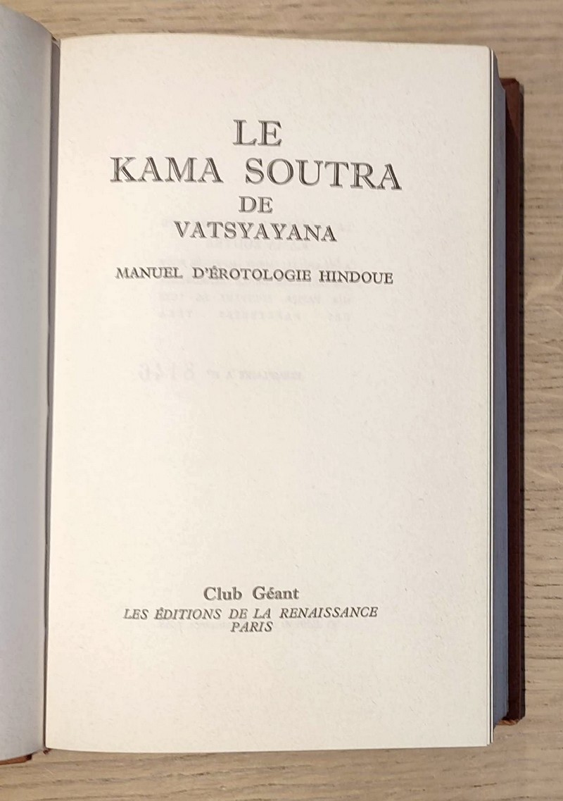 Le Kamasoutra de Vatsyayana. Manuel d'érotologie hindoue