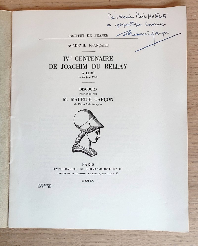 IVe Centenaire de Joachim Du Bellay à Liré le 26 juin 1960. Discours prononcé par Maurice Garçon de l'Académie française