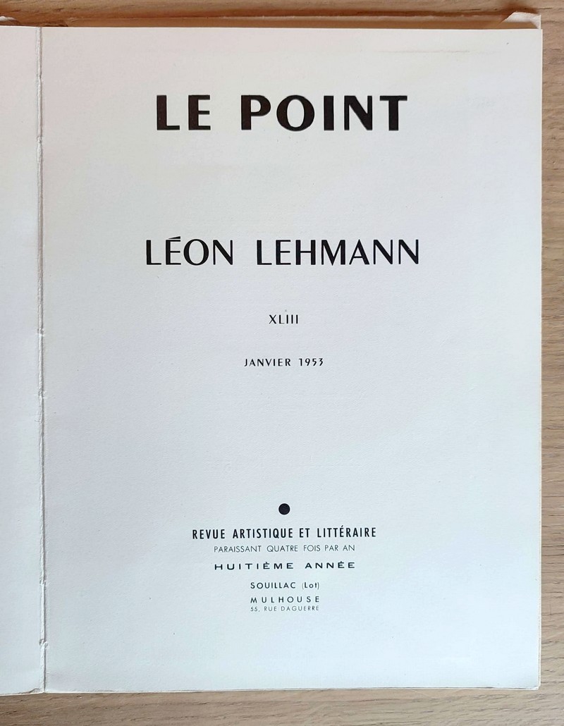 Léon Lehmann. Le Point Revue artistique et littéraire. XLIII - Janvier 1953