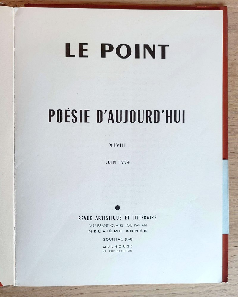 Poésie d'aujourd'hui. Le Point Revue artistique et littéraire. XLVIII - Juin 1954