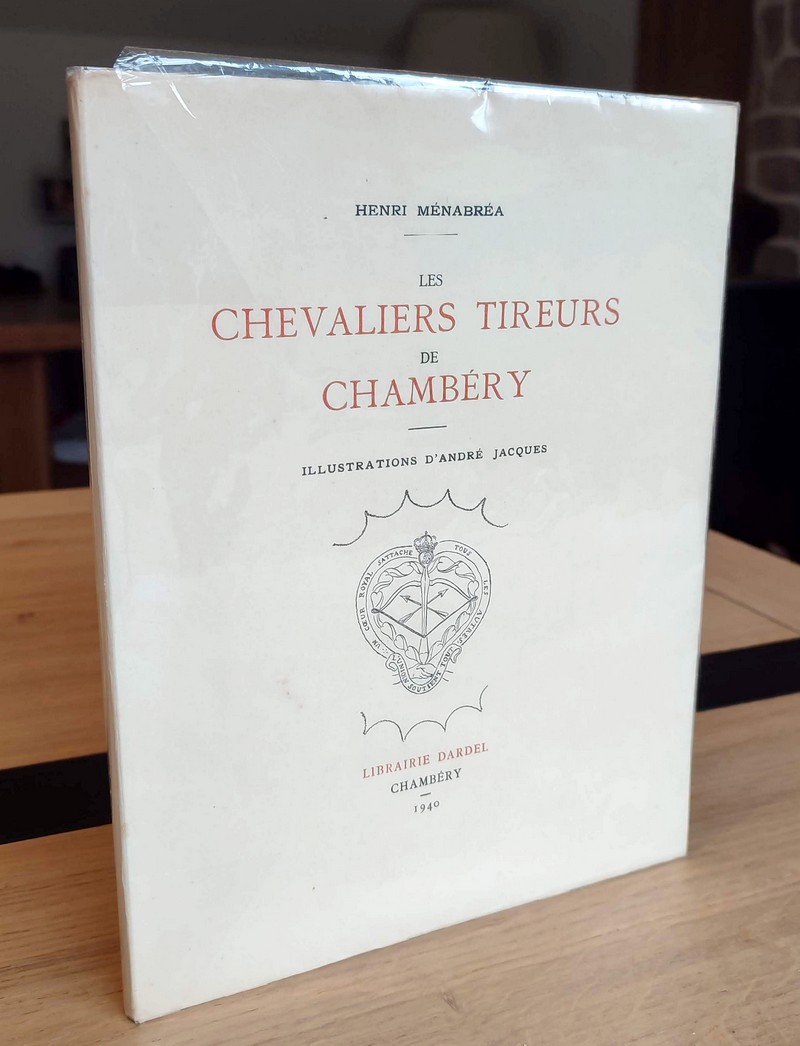Les Chevaliers Tireurs de Chambéry